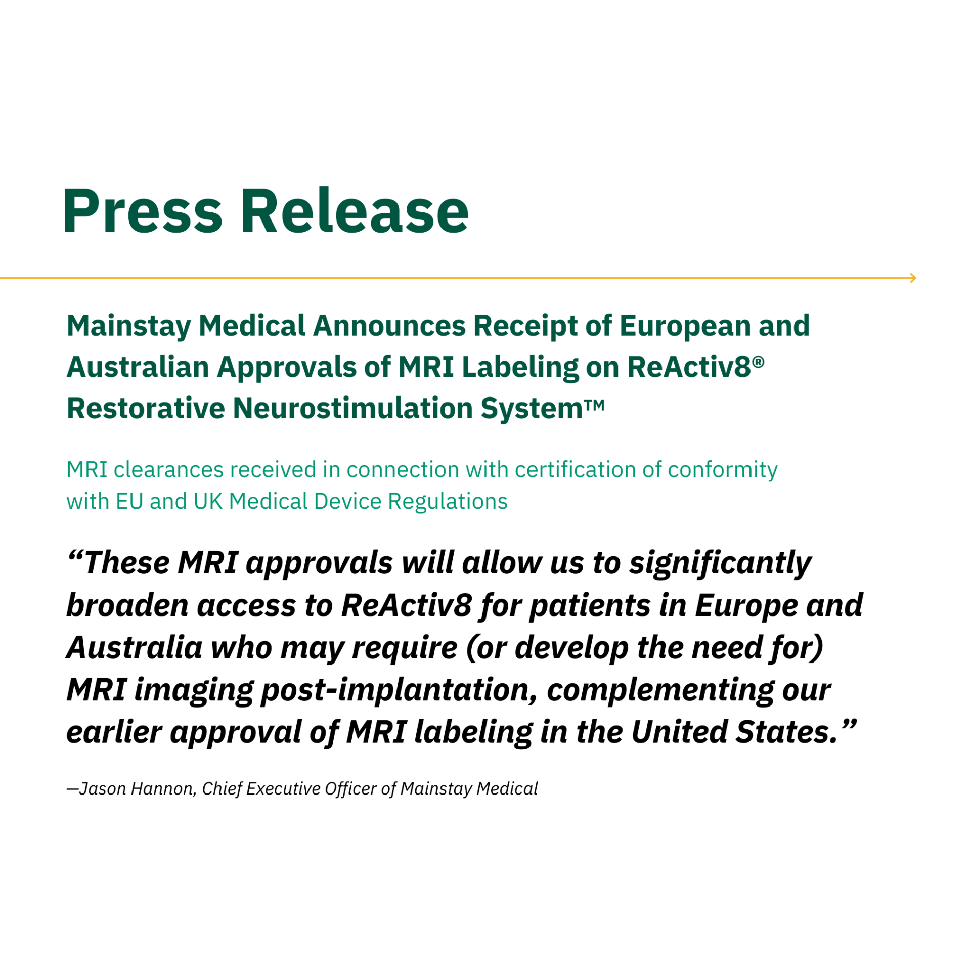 Mainstay Medical Announces Receipt of European and Australian Approvals of MRI Labeling on ReActiv8® Restorative Neurostimulation System™